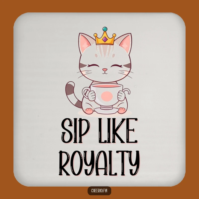 Funny Royal Cat Coaster: Crowned & Tea Gazing - Protect Surfaces with Humor & Funny Gift