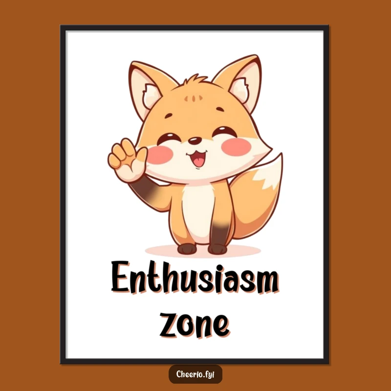 Funny Fox Cheering Poster: Fanatic Spirit, Wall Art for Enthusiastic Spaces