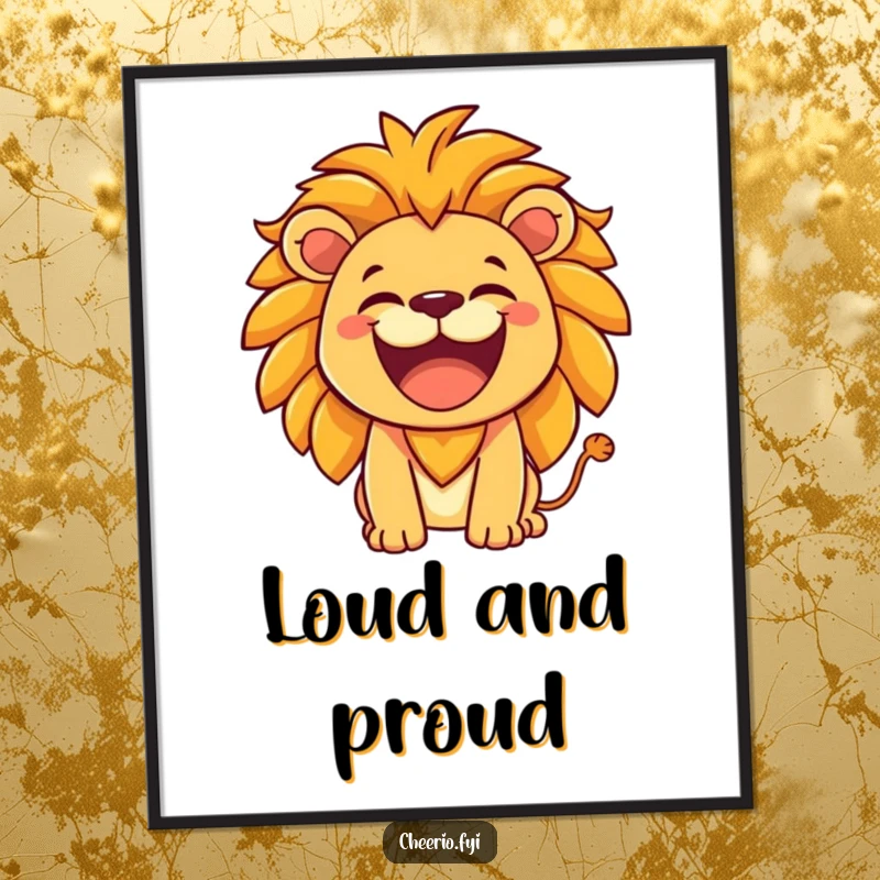 Funny Lion Poster: A lion with a hearty laugh roars friendly, bringing a powerful and humorous vibe to any room. Excellent funny gift.