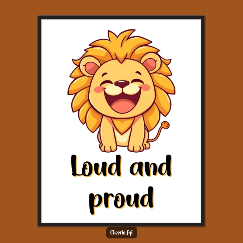 Funny Lion Roar Poster - Hearty Laugh Wall Art Gift