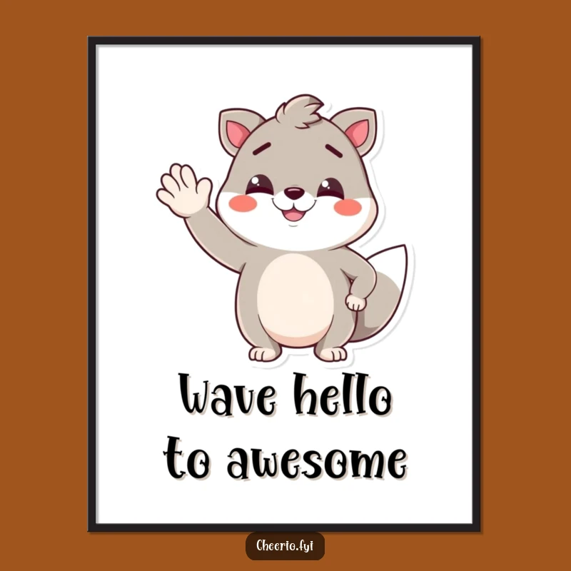 Funny Free Printable Wall Art: Jaunty Waving Animal Pal, Downloadable Art