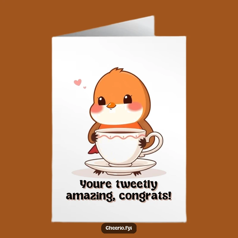 Free Printable Congrats Card: Proper Robin Teacup Celebration Downloadable