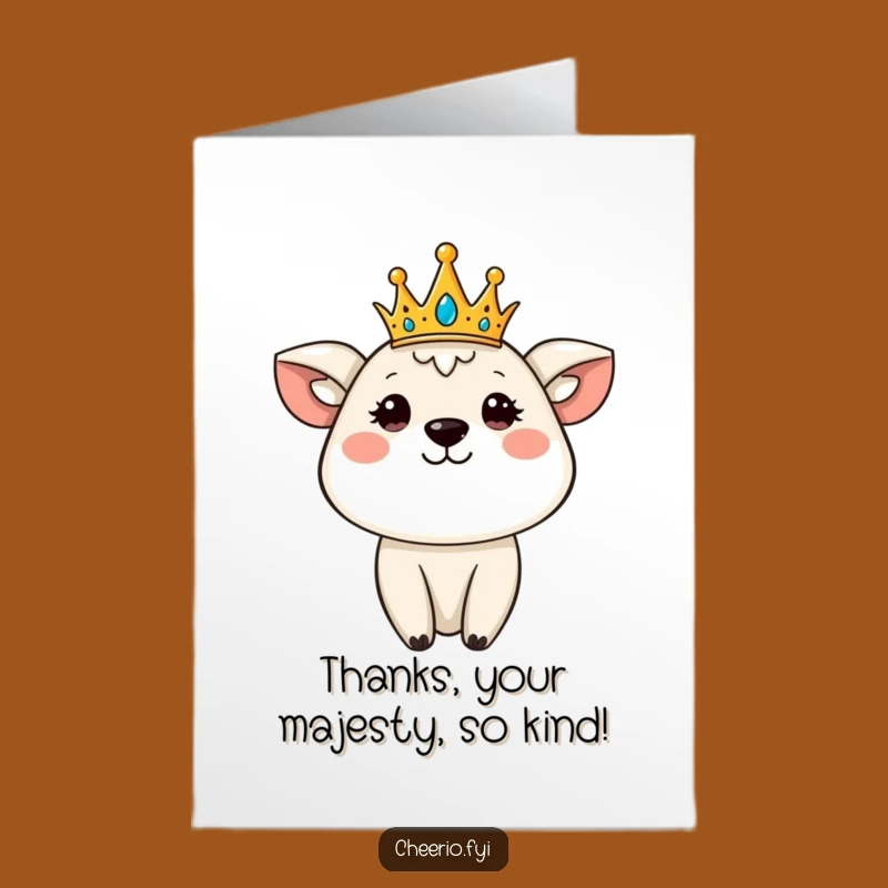 Free Printable Thank You Card: Royal Animal Crown Humor, Downloadable, Print at Home